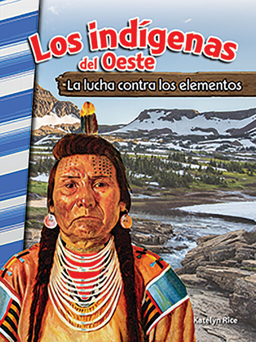 Title details for Los indígenas del Oeste by Heather Schwartz - Available
